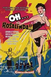 Oh... Rosalinda!!
